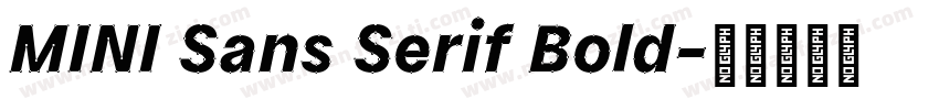 MINI Sans Serif Bold字体转换